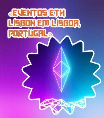 Lisbon ethereum conference